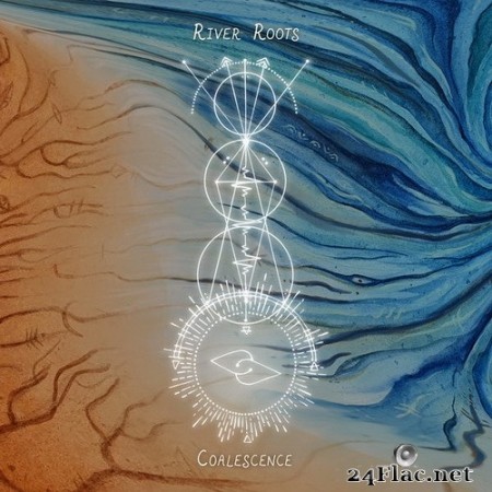 River Roots - Coalescence (2020) Hi-Res