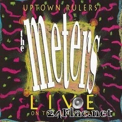 The Meters - Uptown Rulers! Live On The Queen Mary (2020) FLAC