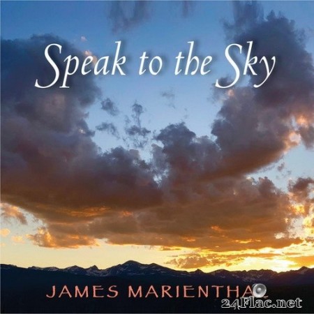 James Marienthal - Speak to the Sky (2020) Hi-Res