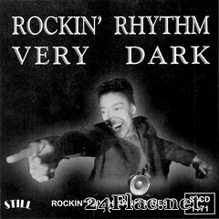 - Rockin’ Rhythm Very Dark (2020) FLAC
