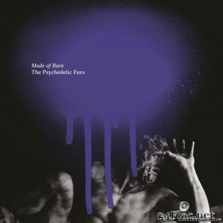 The Psychedelic Furs - Made of Rain (2020) [FLAC (tracks + .cue)]
