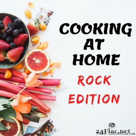 VA - Cooking At Home - Rock Edition (2020) [FLAC (tracks)]