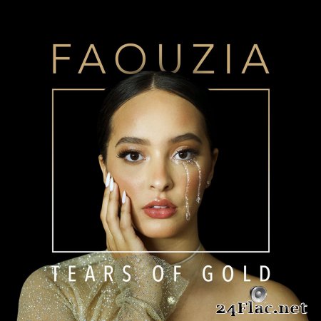 Faouzia – Tears of Gold (2019) [24bit Single]