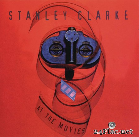 Stanley Clarke - At The Movies. (1995) APE (image + .cue)