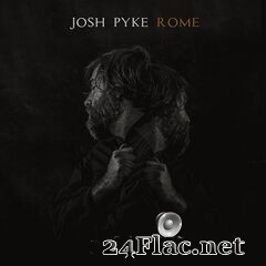 Josh Pyke - Rome (2020) FLAC
