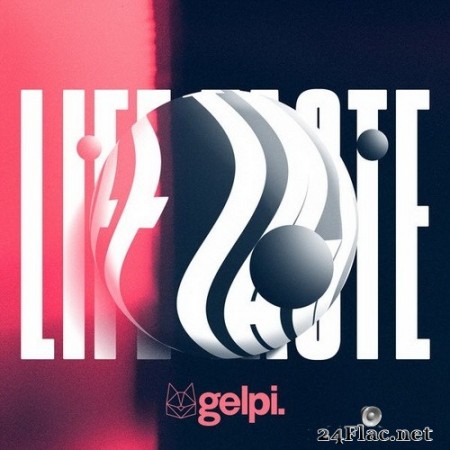 Gelpi - Life Taste (2020) Hi-Res