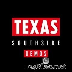 Texas - Southside Demos (2020) FLAC