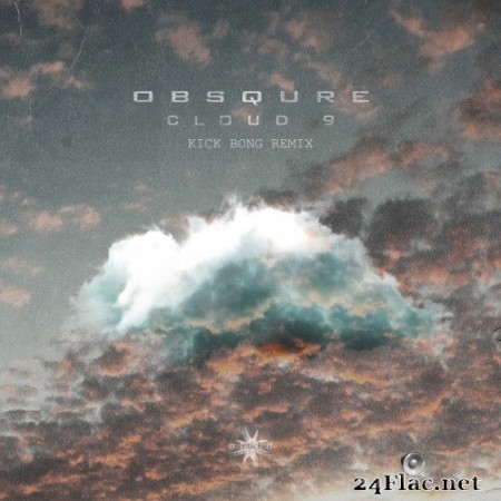 Obsqure - Cloud 9 (Kick Bong Remix) (Single) (2020) Hi-Res