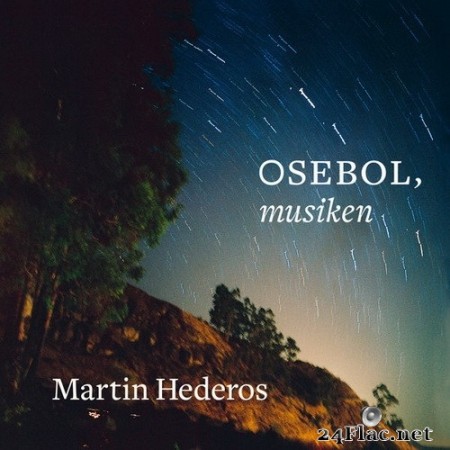 Martin Hederos - Osebol, musiken (2020) Hi-Res