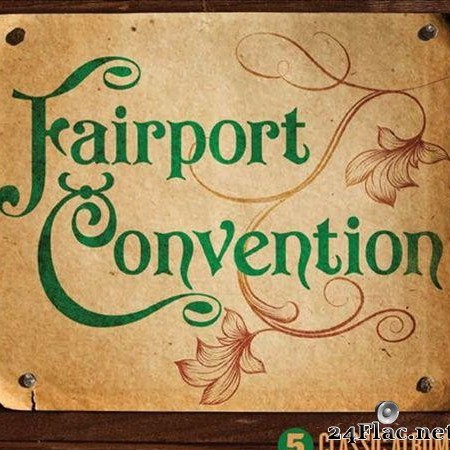 Fairport Convention - 5 Classic Albums (2015) [FLAC (tracks + .cue)]