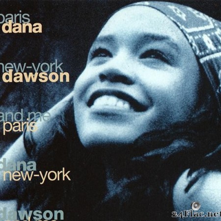 Dana Dawson - Paris New-York And Me (1991) [FLAC (tracks + .cue)]