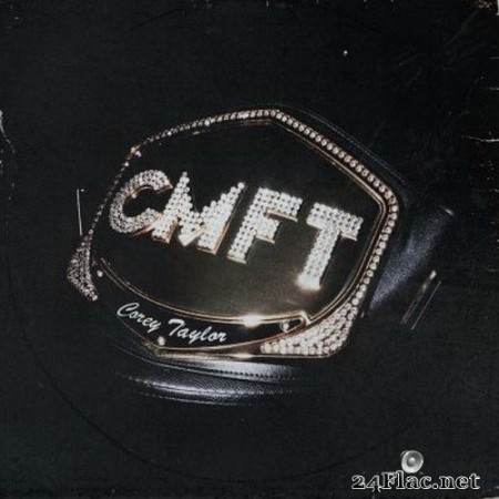 Corey Taylor - CMFT (2020) Hi-Res + FLAC