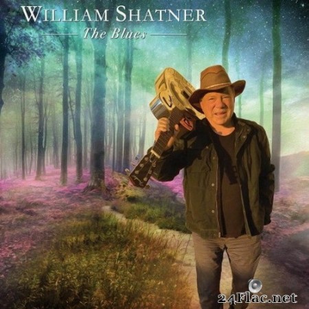 William Shatner - The Blues (2020) FLAC