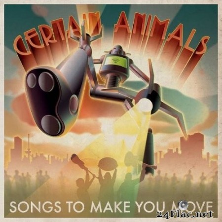 Certain Animals - Songs To Make You Move (2020) Hi-Res