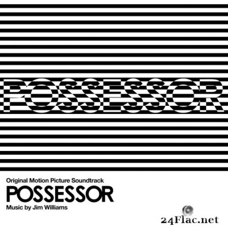 Jim Williams - Possessor (Original Motion Picture Soundtrack) (2020) Hi-Res