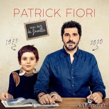 Patrick Fiori - Un air de famille (2020) Hi-Res