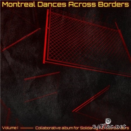VA - Montreal Dances Across Borders vol.1 (2020) Hi-Res