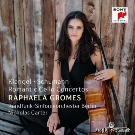 Raphaela Gromes - Klengel, Schumann: Romantic Cello Concertos (2020) Hi-Res