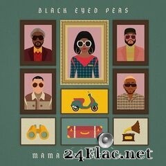 The Black Eyed Peas - Mamacita Remixes (2020) FLAC