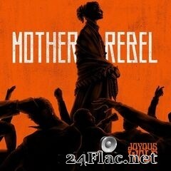 Joyous Wolf - Mother Rebel EP (2020) FLAC