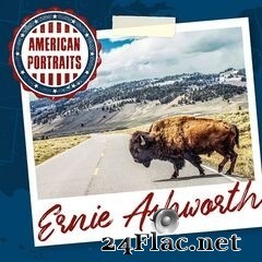 Ernest Ashworth - American Portraits: Ernie Ashworth (2020) FLAC