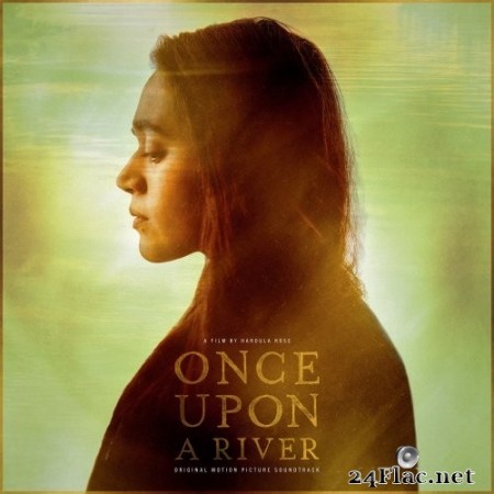 Various Artists - Once Upon A River (Original Motion Picture Soundtrack) (2020) Hi-Res + FLAC