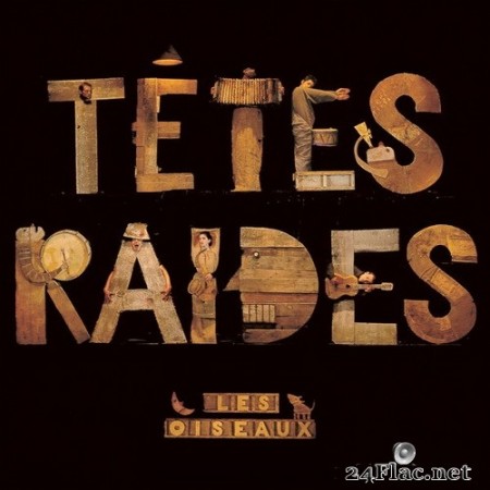 Têtes Raides - Les oiseaux (Remastered) (1992/2020) Hi-Res