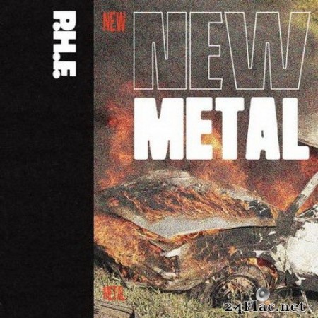 P.H.F. - New Metal (2020) Hi-Res + FLAC