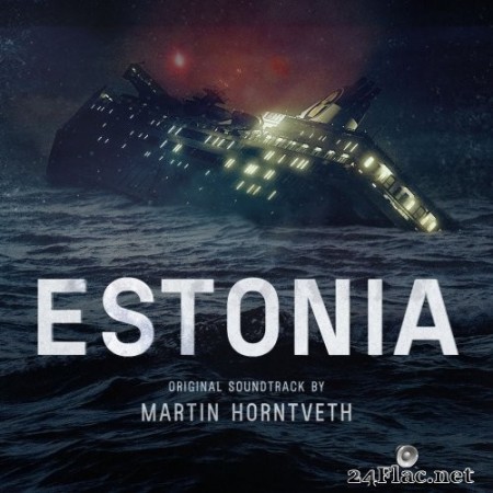 Martin Horntveth - Estonia (Original Soundtrack) (2020) Hi-Res