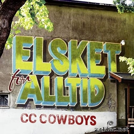 CC Cowboys - Elsket for alltid (2020) Hi-Res