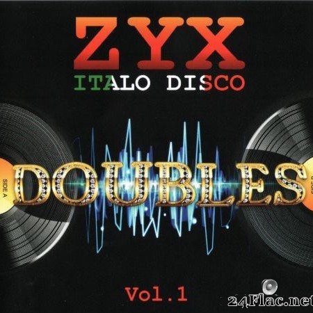VA - ZYX Italo Disco: Doubles Vol. 1 (2011) [FLAC (image + .cue)]