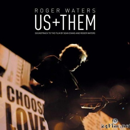 Roger Waters - Us + Them (Live in Amsterdam, June, 2018) (2020) [FLAC (tracks)]