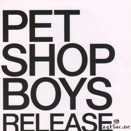 Pet Shop Boys вЂЋ- Release (2002)  [FLAC (image + .cue)]