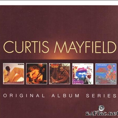 Curtis Mayfield - Original Album Series (2013) [FLAC (tracks + .cue)]
