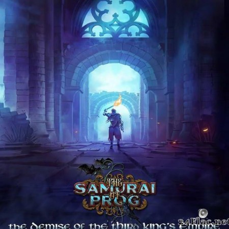 The Samurai Of Prog - The Demise Of The Third King's Empire (2020) [FLAC (tracks + .cue)]