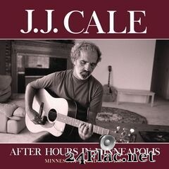 J.J. Cale - After Hours In Minneapolis (2020) FLAC