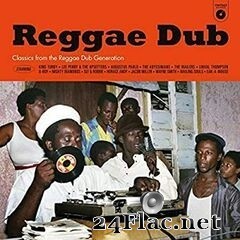 - Reggae Dub: Classics From The Sound System Generation (2020) FLAC