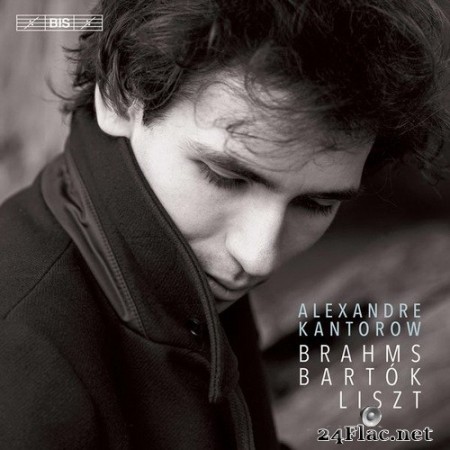 Alexandre Kantorow - Brahms, Bartok & Liszt - Piano Works (2020) Hi-Res
