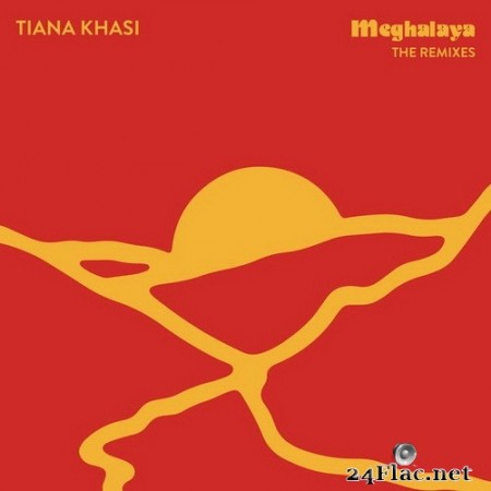 Tiana Khasi - Meghalaya 2020 remixes (2020) Hi-Res