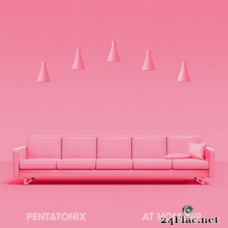 Pentatonix - At Home (2020) Hi-Res