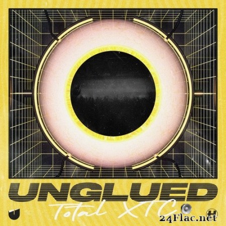Unglued - Total XTC (2020) Hi-Res