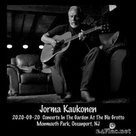 Jorma Kaukonen - 2020-09-20 Concerts in the Garden at the Blu Grotto, Monmouth Park, Oceanport, Nj (Live) (2020) Hi-Res