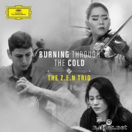 The Z.E.N. Trio - Burning Through The Cold (2020) Hi-Res