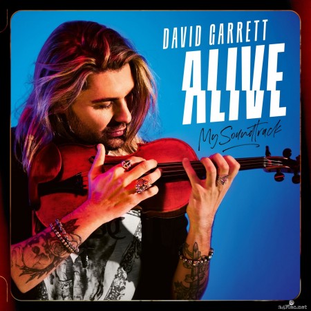 David Garrett - Alive - My Soundtrack (Deluxe) (2020) Hi-Res