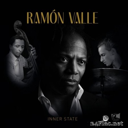 Ramón Valle - Inner State (2020) Hi-Res + FLAC