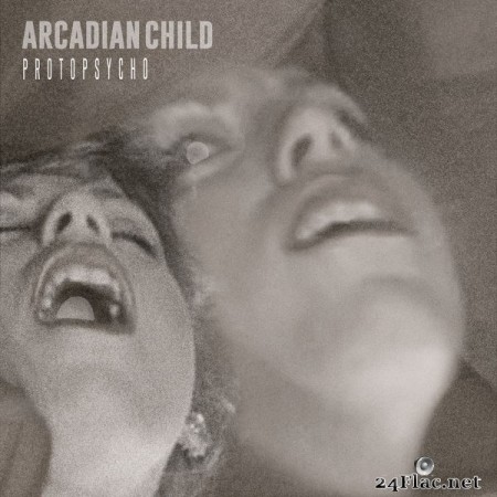 Arcadian Child - Protopsycho (2020) Hi-Res