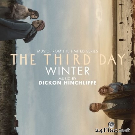 Dickon Hinchliffe - The Third Day: Winter (Music from the Limited Series) (2020) Hi-Res