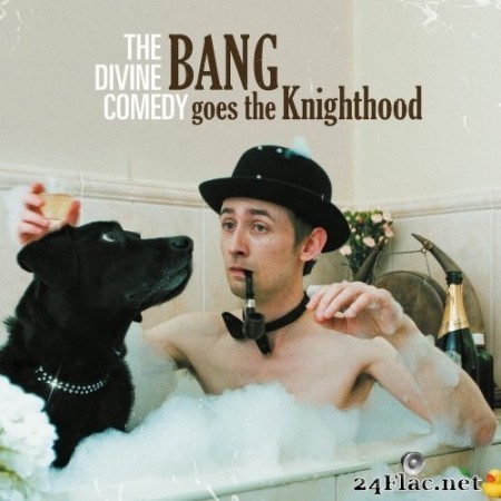The Divine Comedy - Bang Goes The Knighthood (Remastered) (2010/2020) Hi-Res