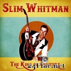 Slim Whitman - The King of Country (Remastered) (2020) FLAC
