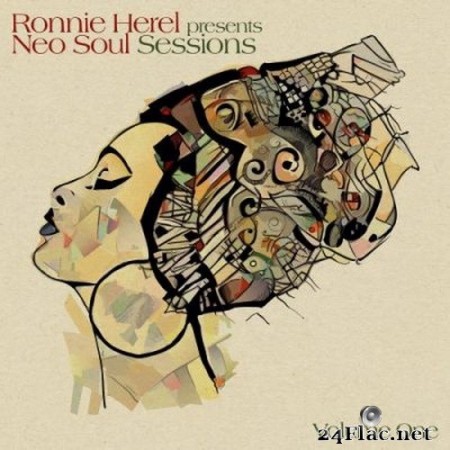 Ronnie Herel - Ronnie Herel Presents Neo Soul Sessions Vol. 1 (2020) FLAC